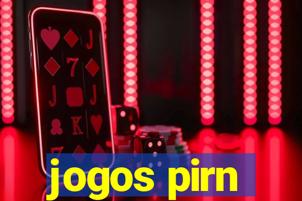 jogos pirn